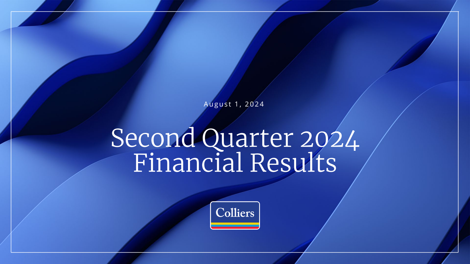 Colliers International Group's Q2 2024 Slide Deck