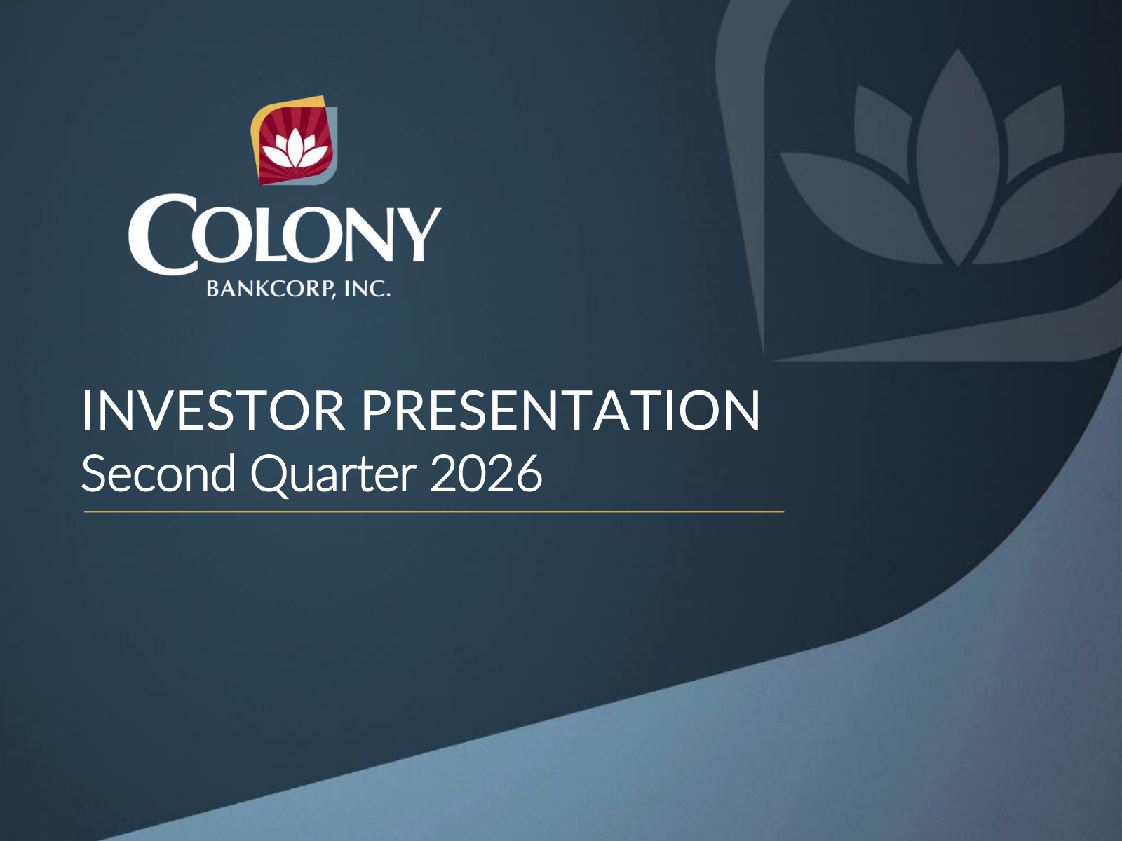 Colony Bankcorp's Q2 2026 Slide Deck