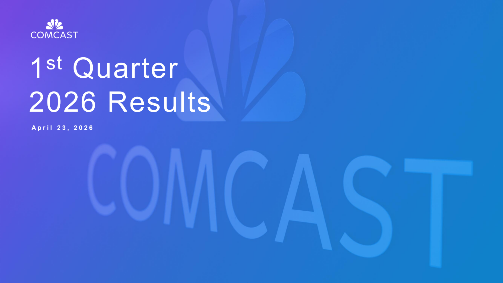 Comcast's Q1 2026 Slide Deck