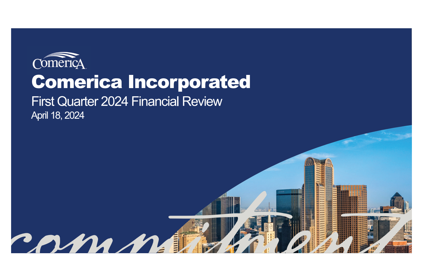 Comerica's Q1 2024 Slide Deck