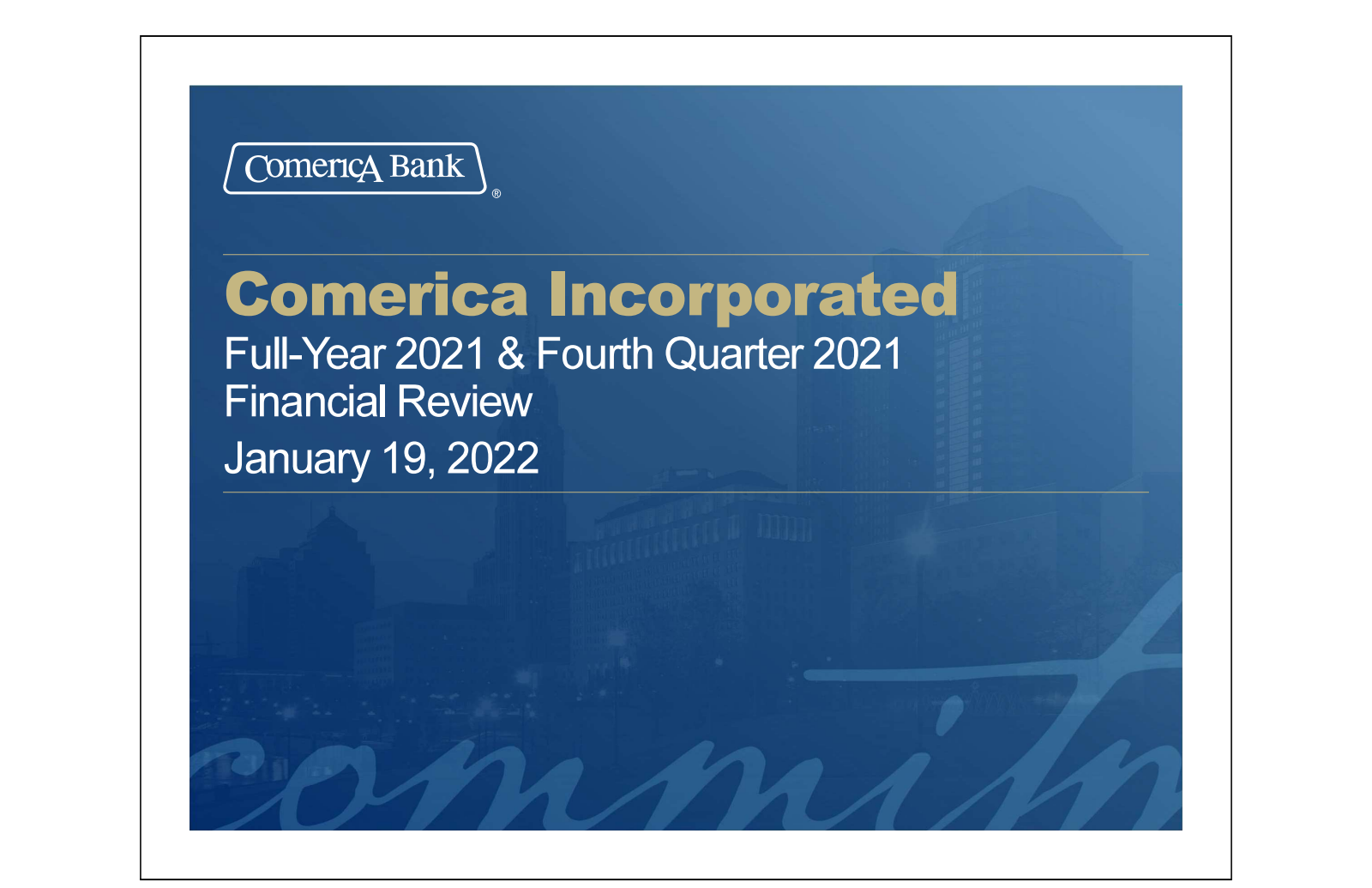 Comerica's Q4 2021 Slide Deck
