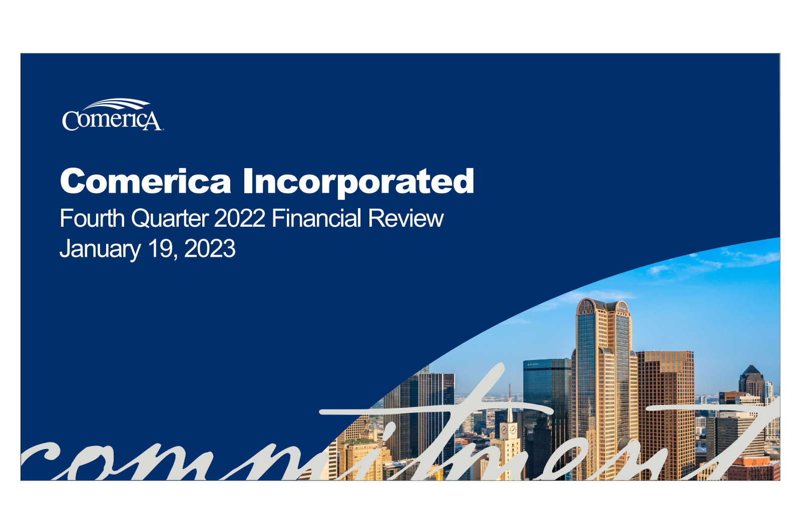 Comerica's Q4 2022 Slide Deck