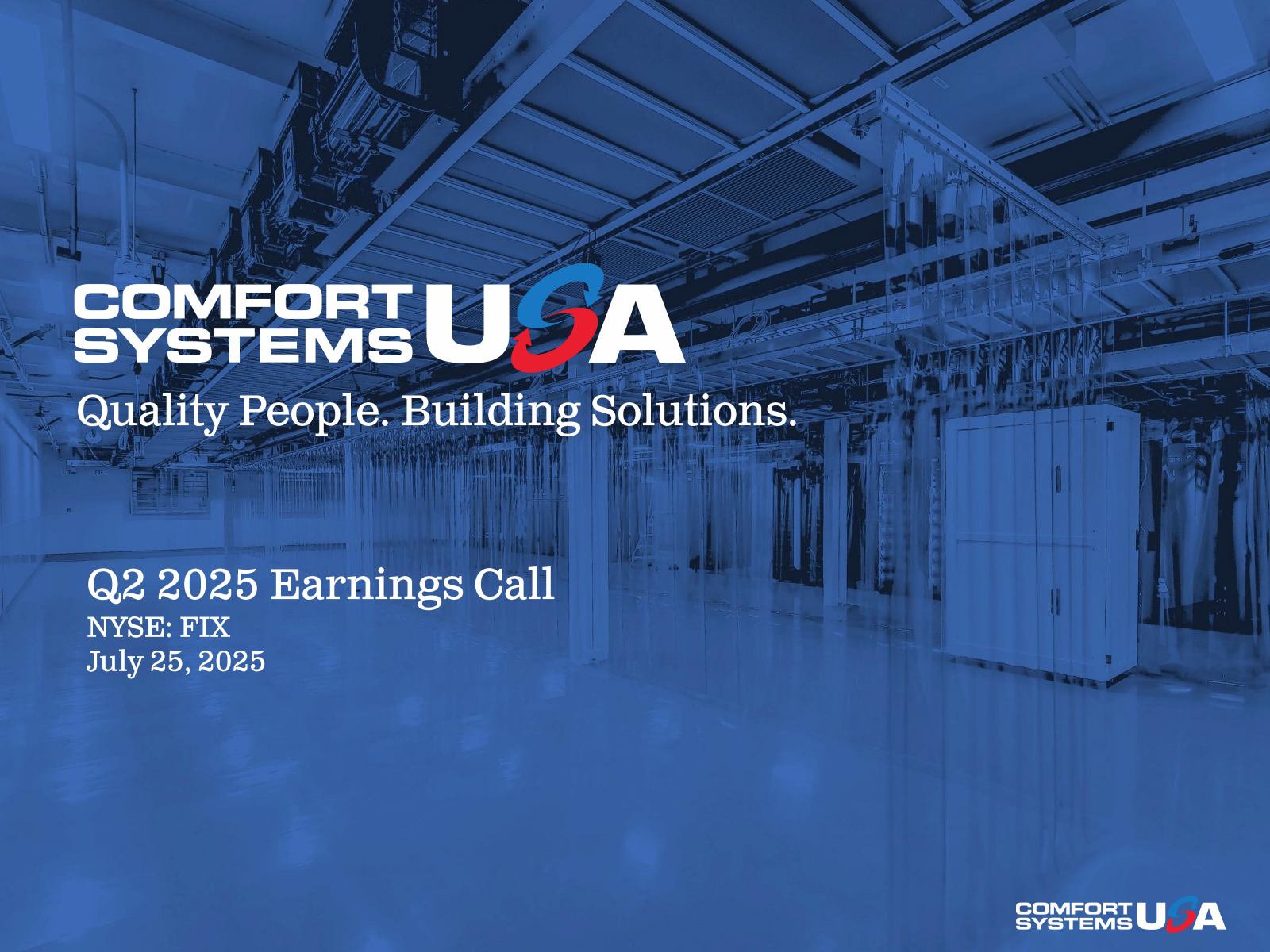 Comfort Systems USA's Q2 2025 Slide Deck
