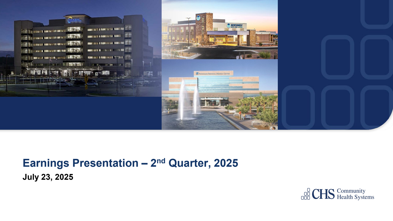 Community Health Systems' Q2 2025 Slide Deck