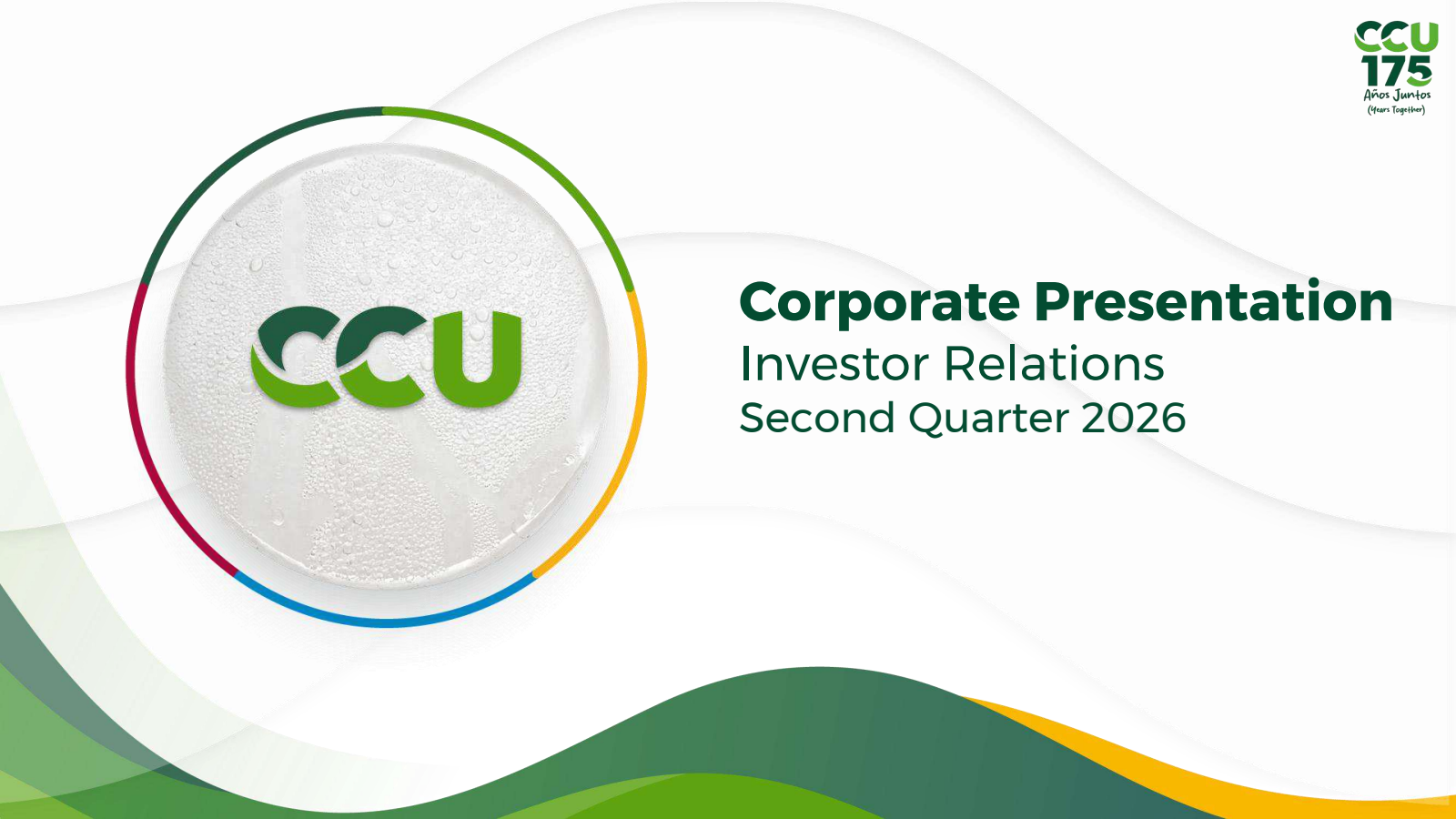Compania Cervecerias Unidas' Q2 2026 Slide Deck