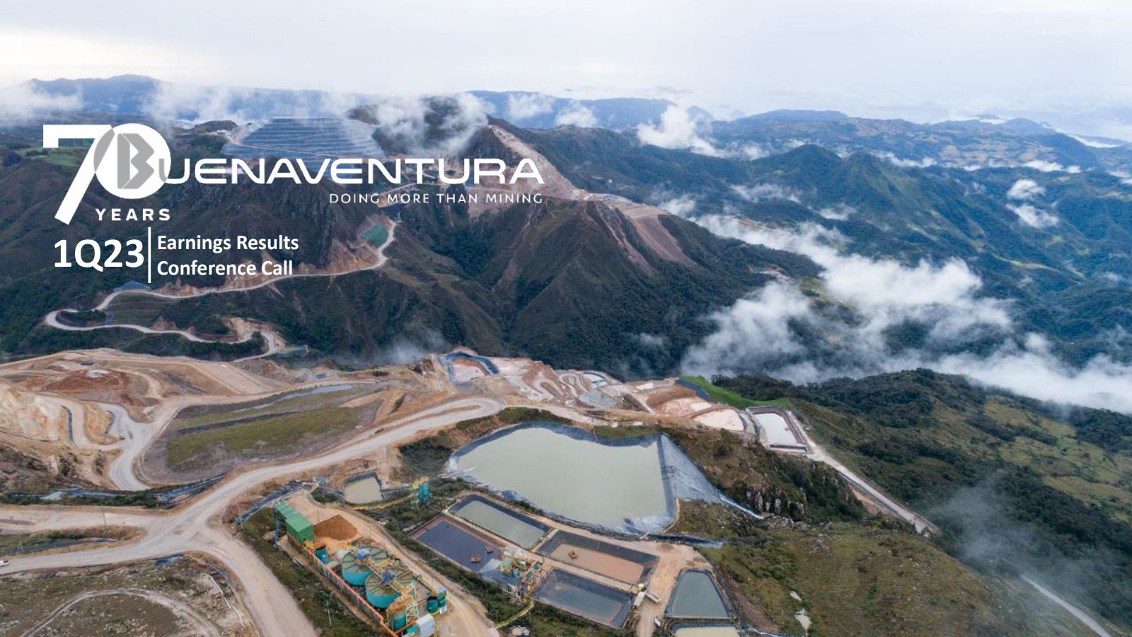 Buenaventura Mining's Q1 2023 Slide Deck