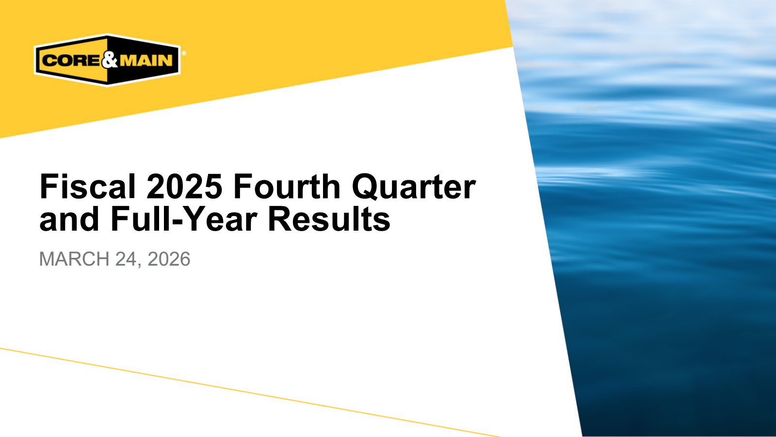 Core & Main's Q4 2026 Slide Deck