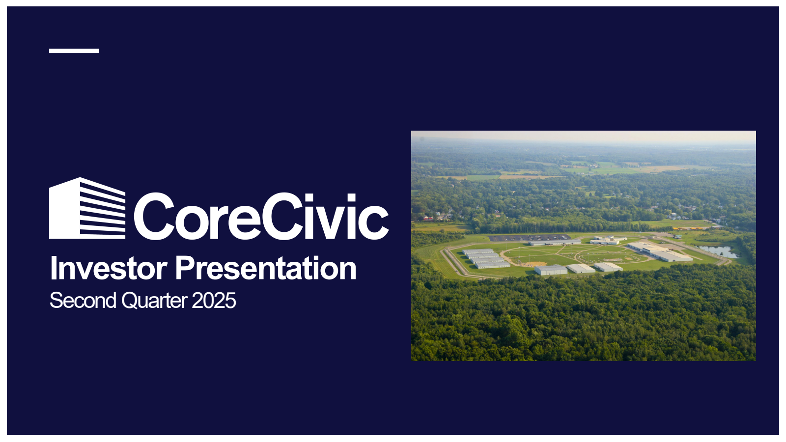 CoreCivic's Q2 2025 Slide Deck