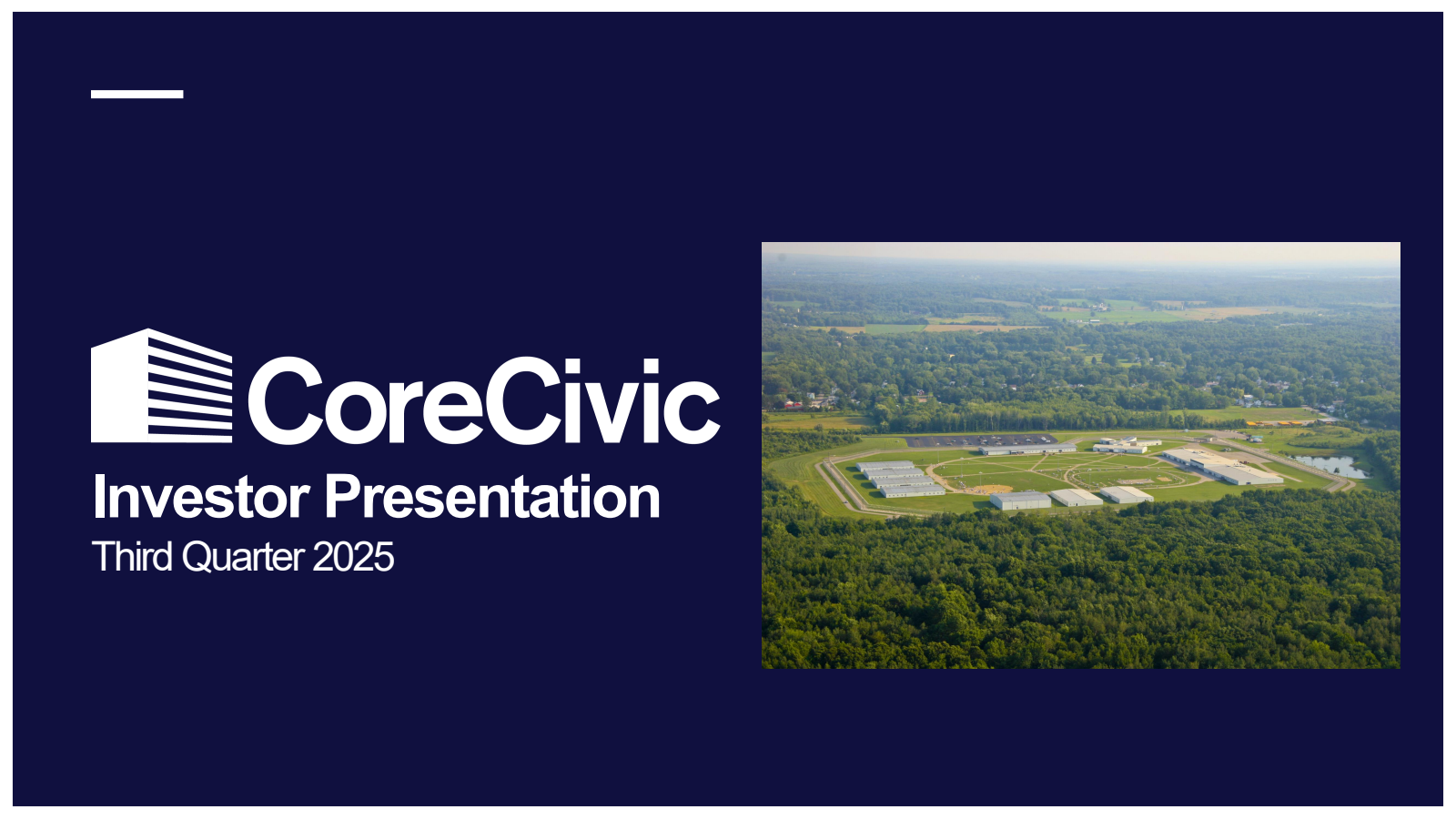 CoreCivic's Q3 2025 Slide Deck