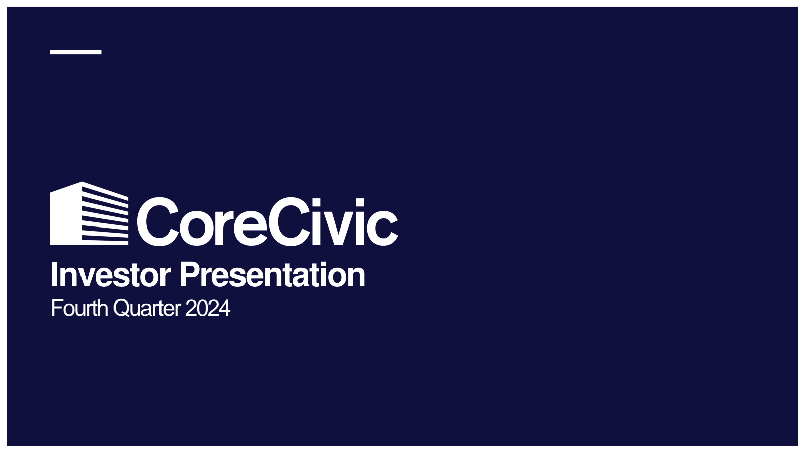 CoreCivic's Q4 2024 Slide Deck