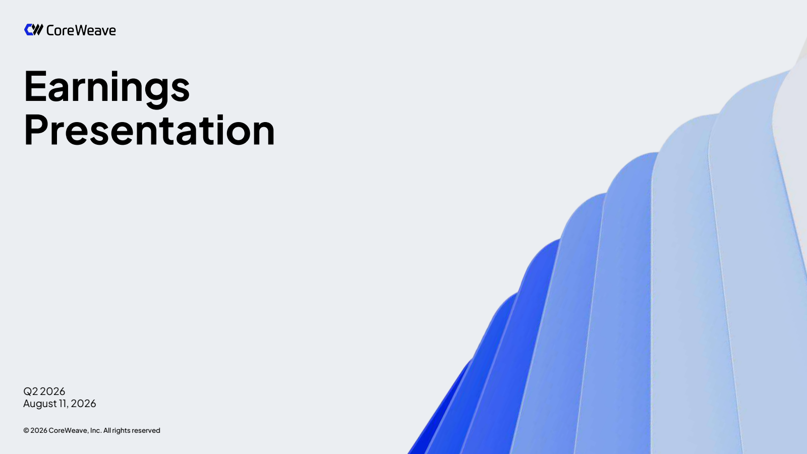 CoreWeave's Q2 2026 Slide Deck