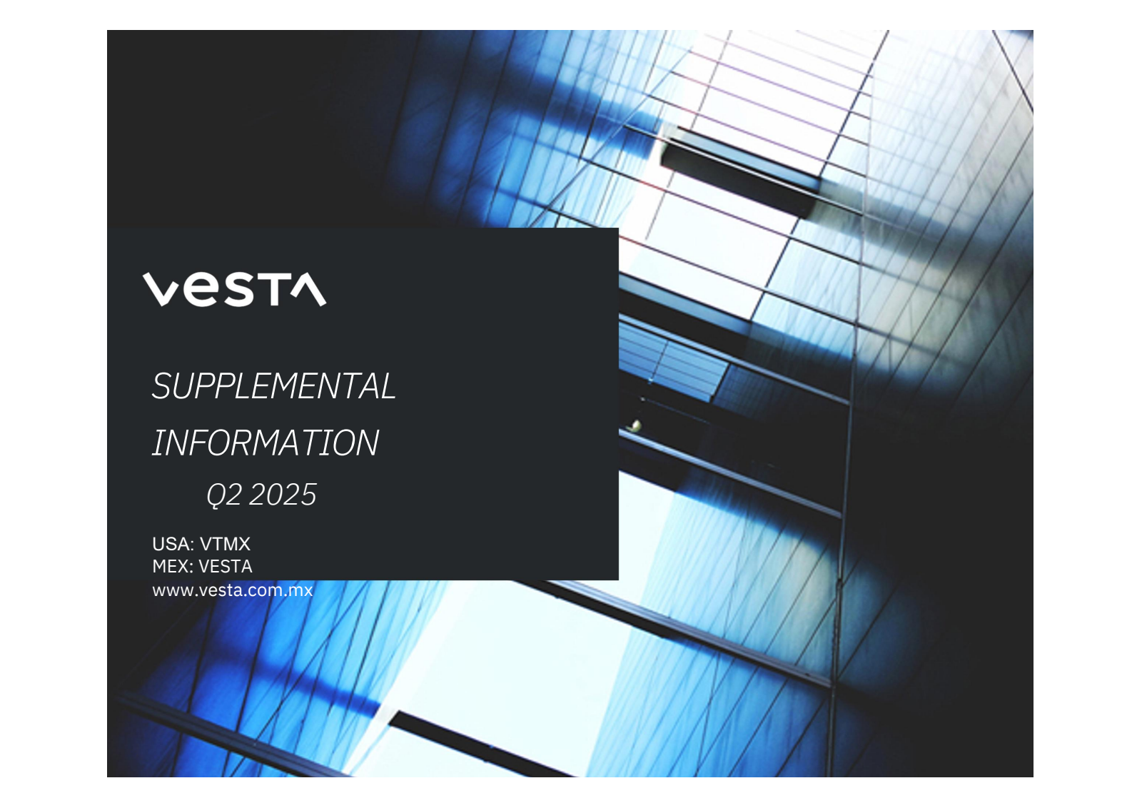 Corporacion Inmobiliaria Vesta's Q2 2025 Slide Deck