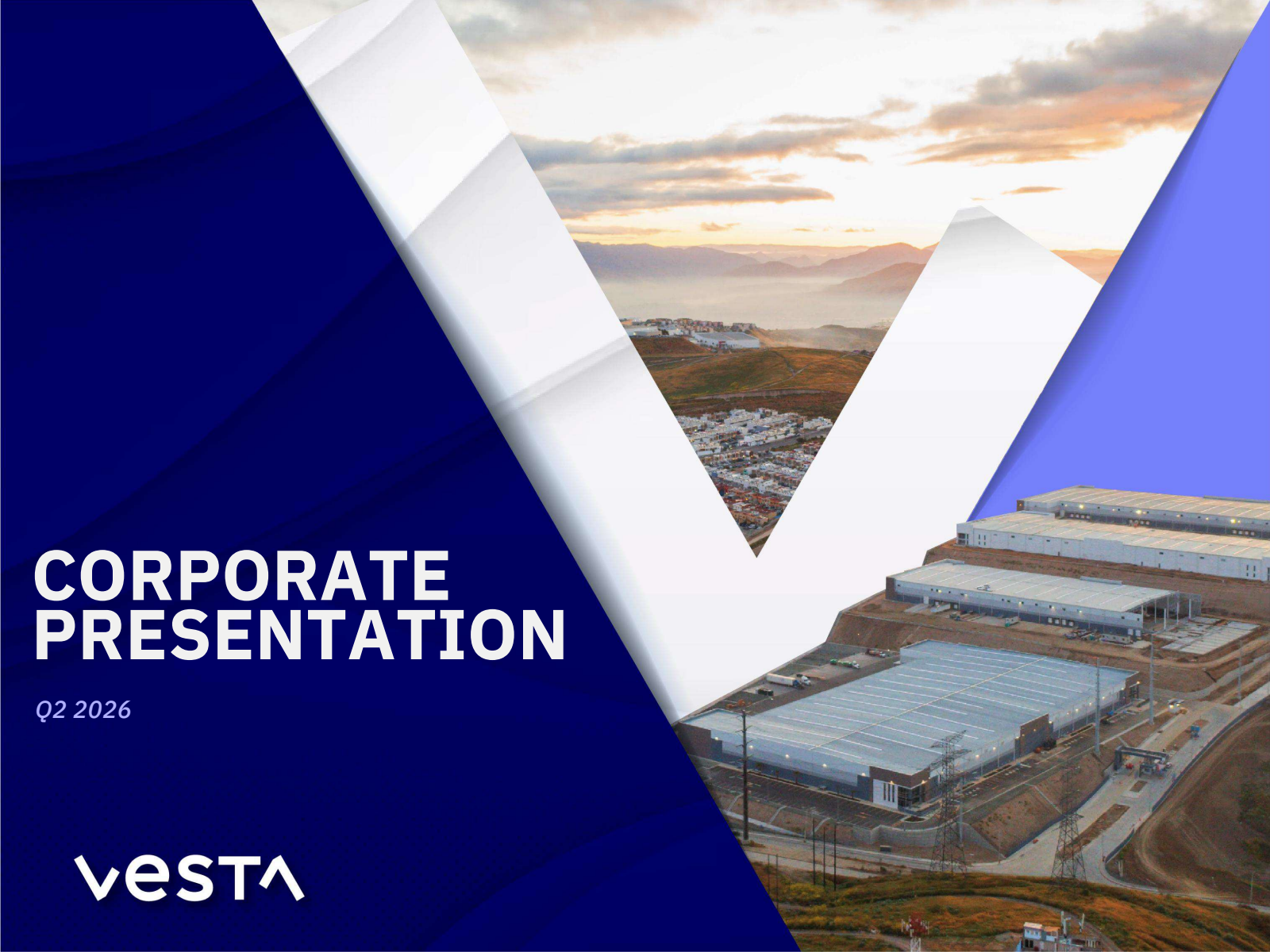 Corporacion Inmobiliaria Vesta's Q2 2026 Slide Deck
