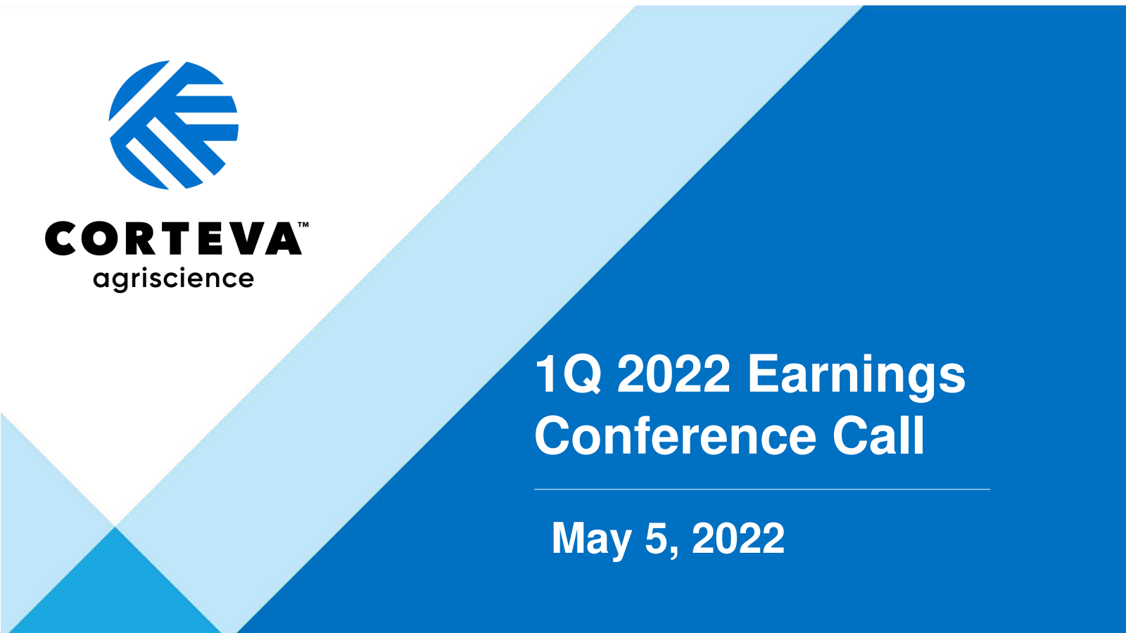 Corteva's Q1 2022 Slide Deck