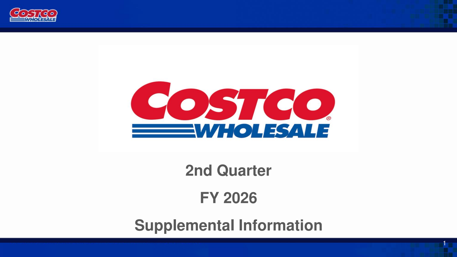 Costco Wholesale's Q2 2026 Slide Deck