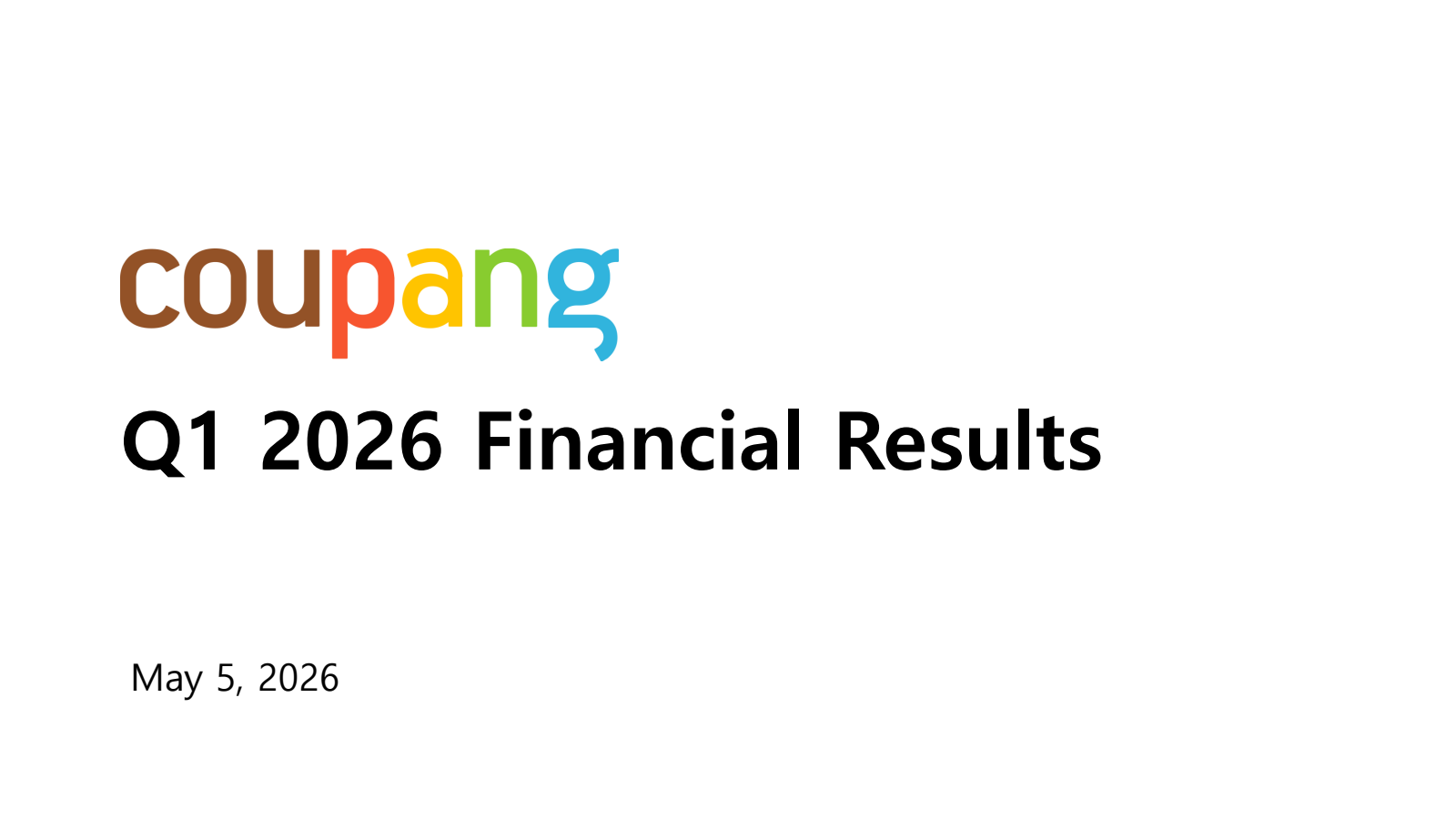 Coupang's Q1 2026 Slide Deck