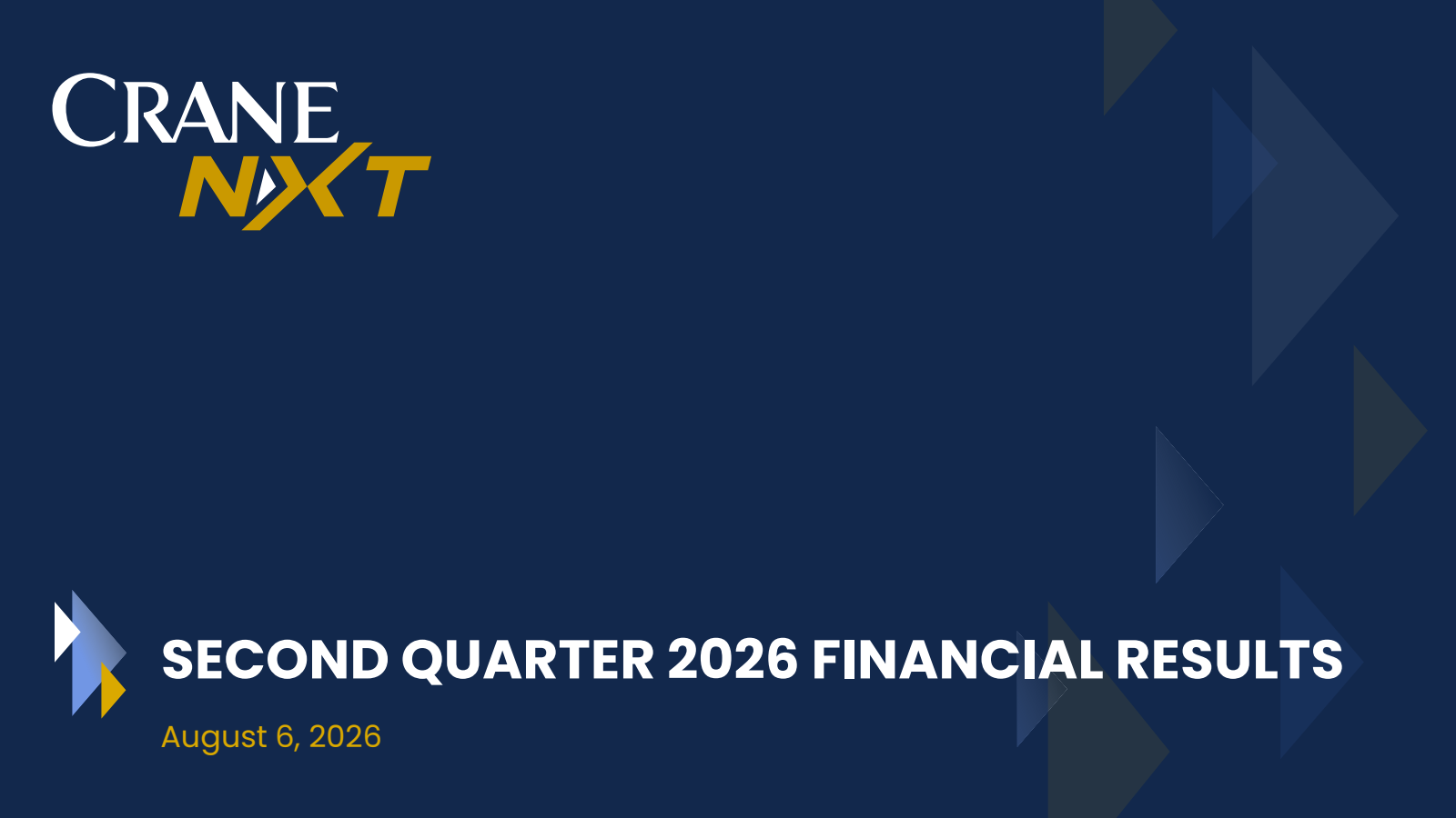 Crane NXT's Q2 2026 Slide Deck