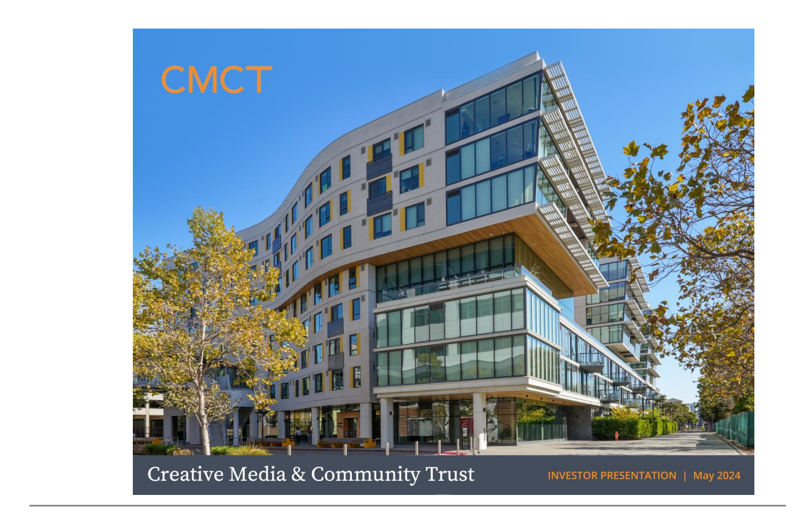 Creative Media & Community Trust Corporation's Q1 2024 Slide Deck