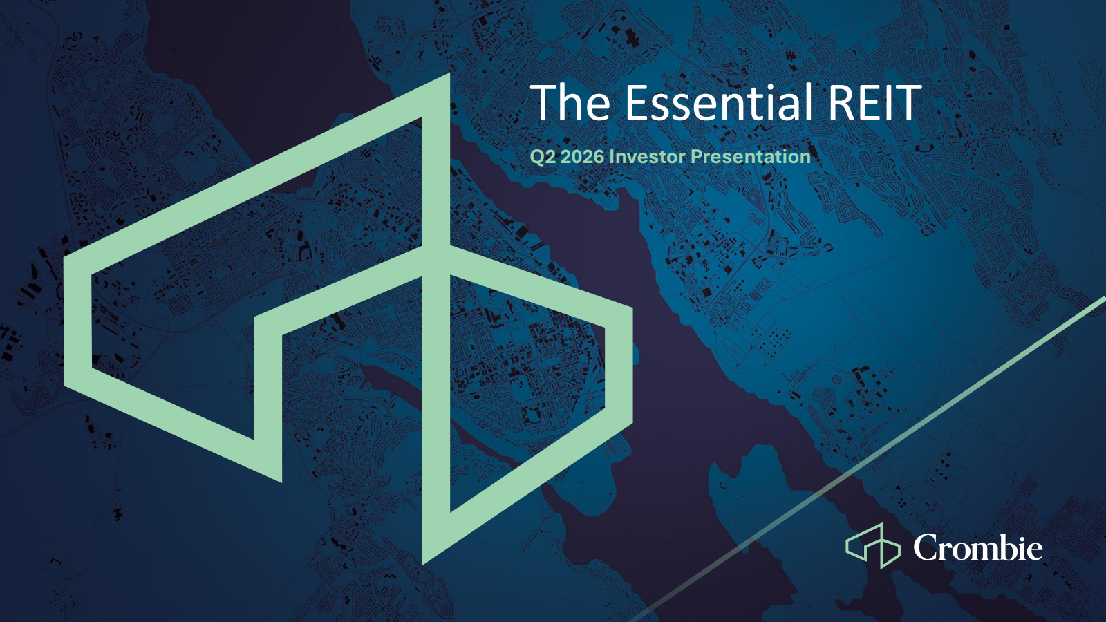 Crombie Real Estate Investment Trust's Q2 2026 Slide Deck