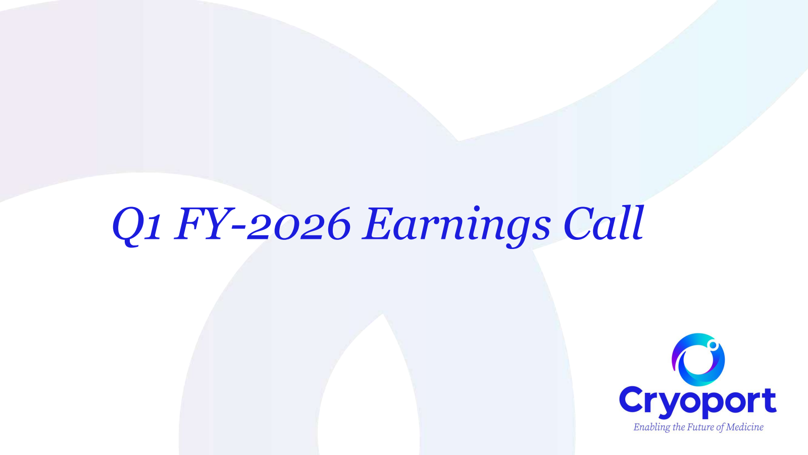CryoPort's Q1 2026 Slide Deck