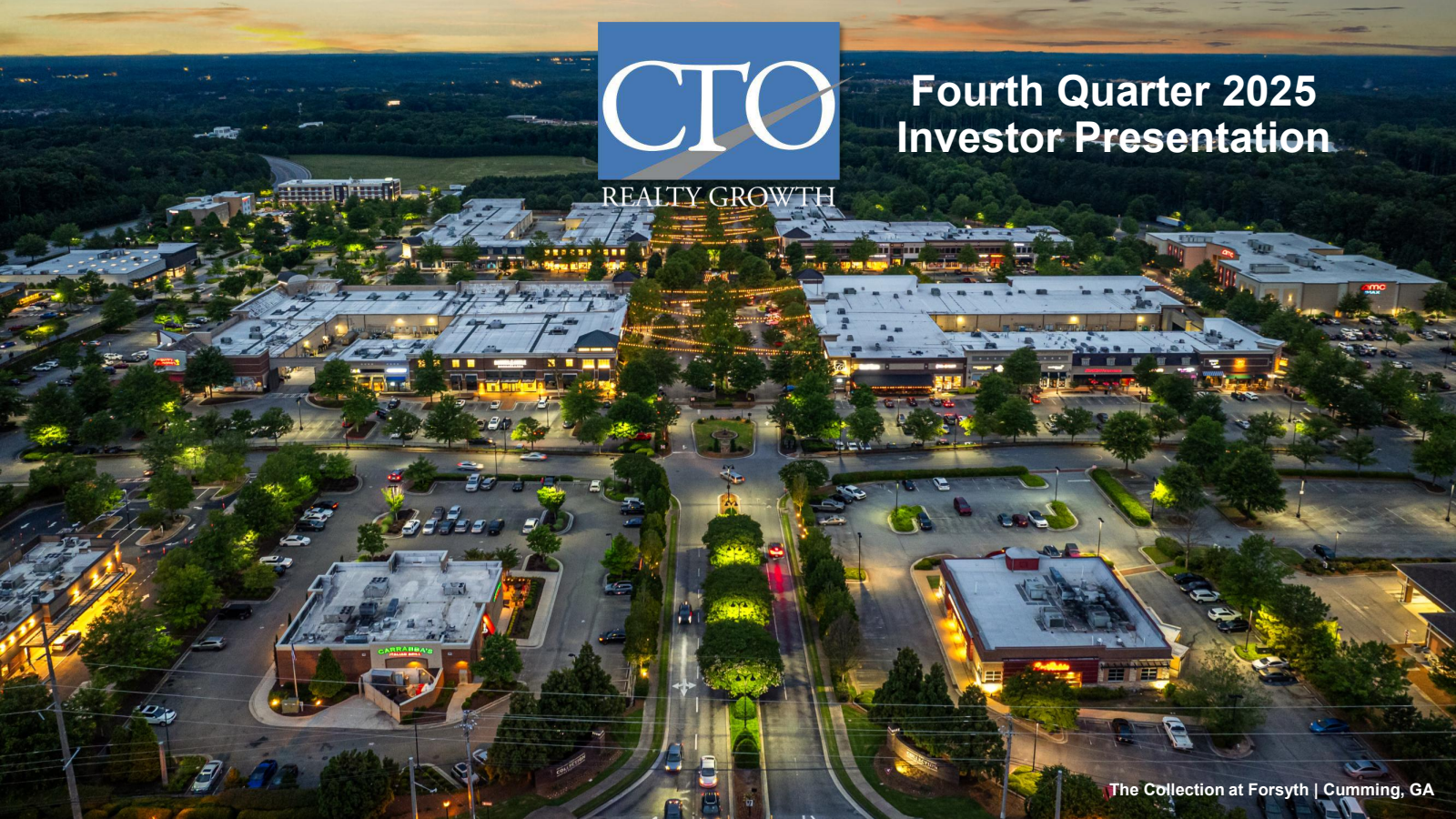 CTO Realty Growth's Q4 2025 Slide Deck