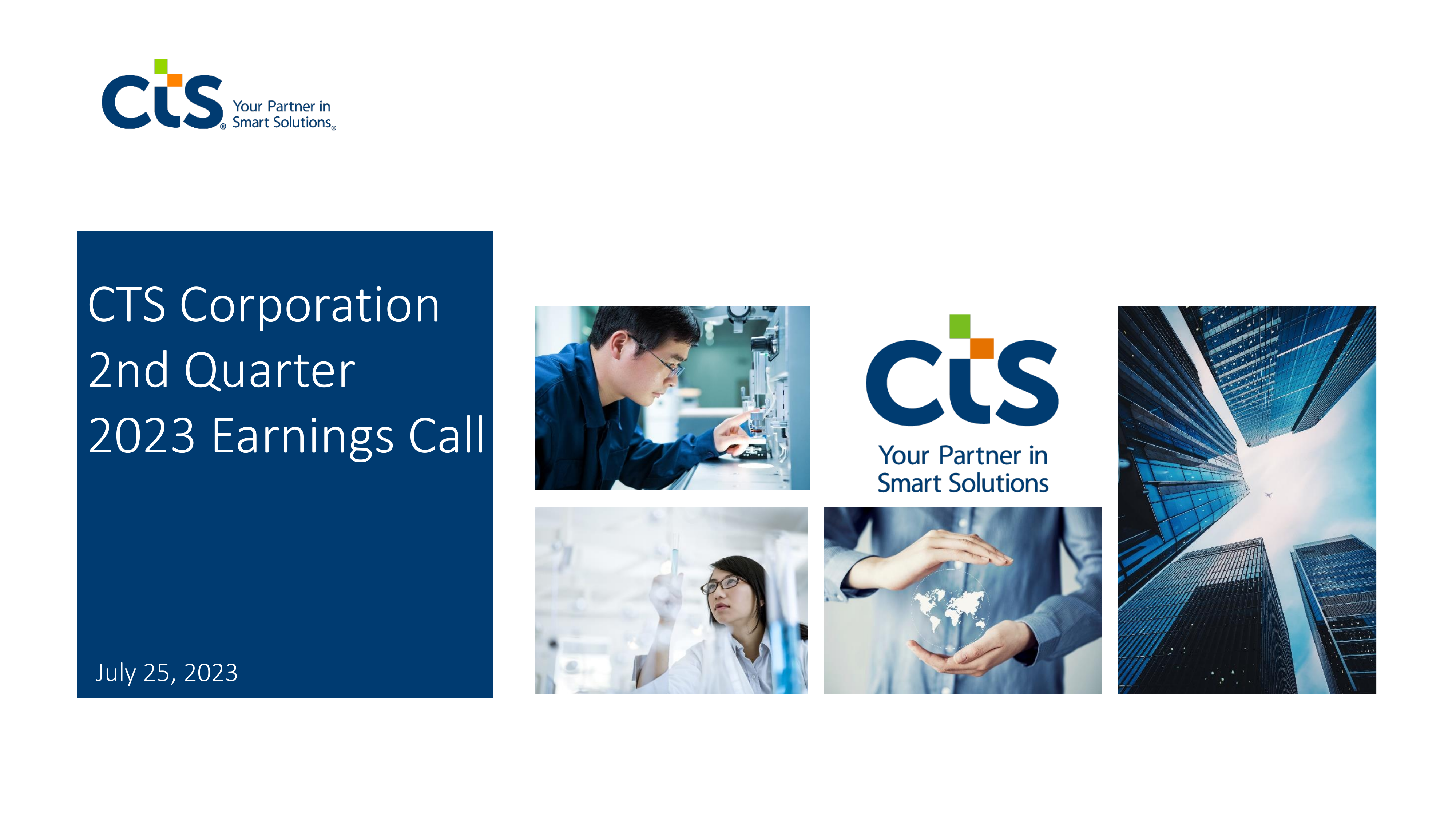 CTS's Q2 2023 Slide Deck