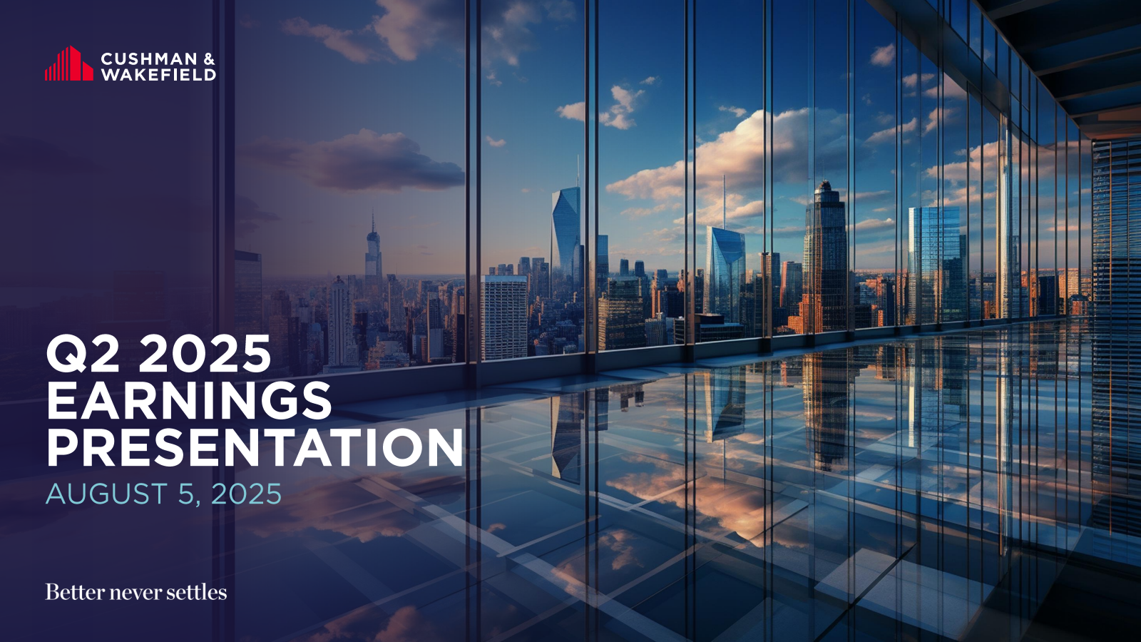 Cushman & Wakefield's Q2 2025 Slide Deck