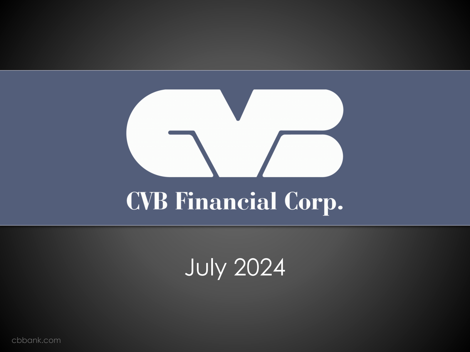 CVB Financial's Q2 2024 Slide Deck