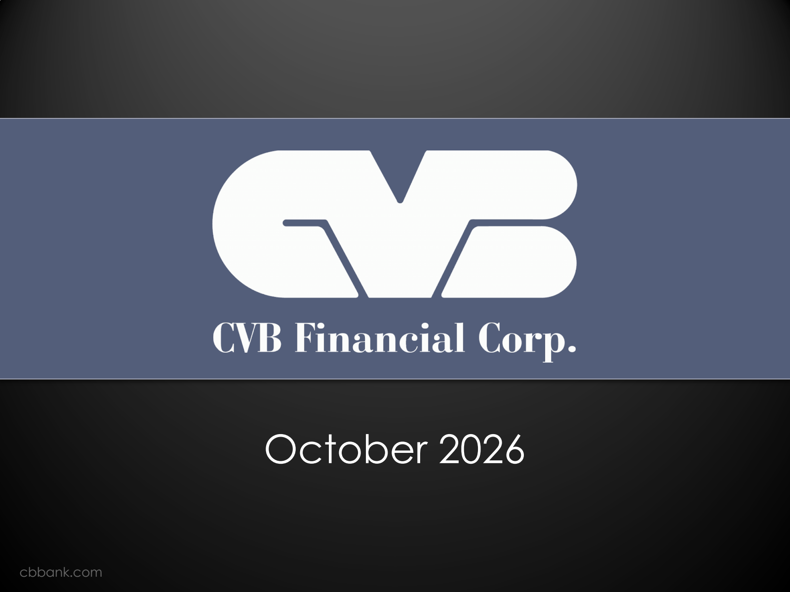 CVB Financial's Q3 2026 Slide Deck