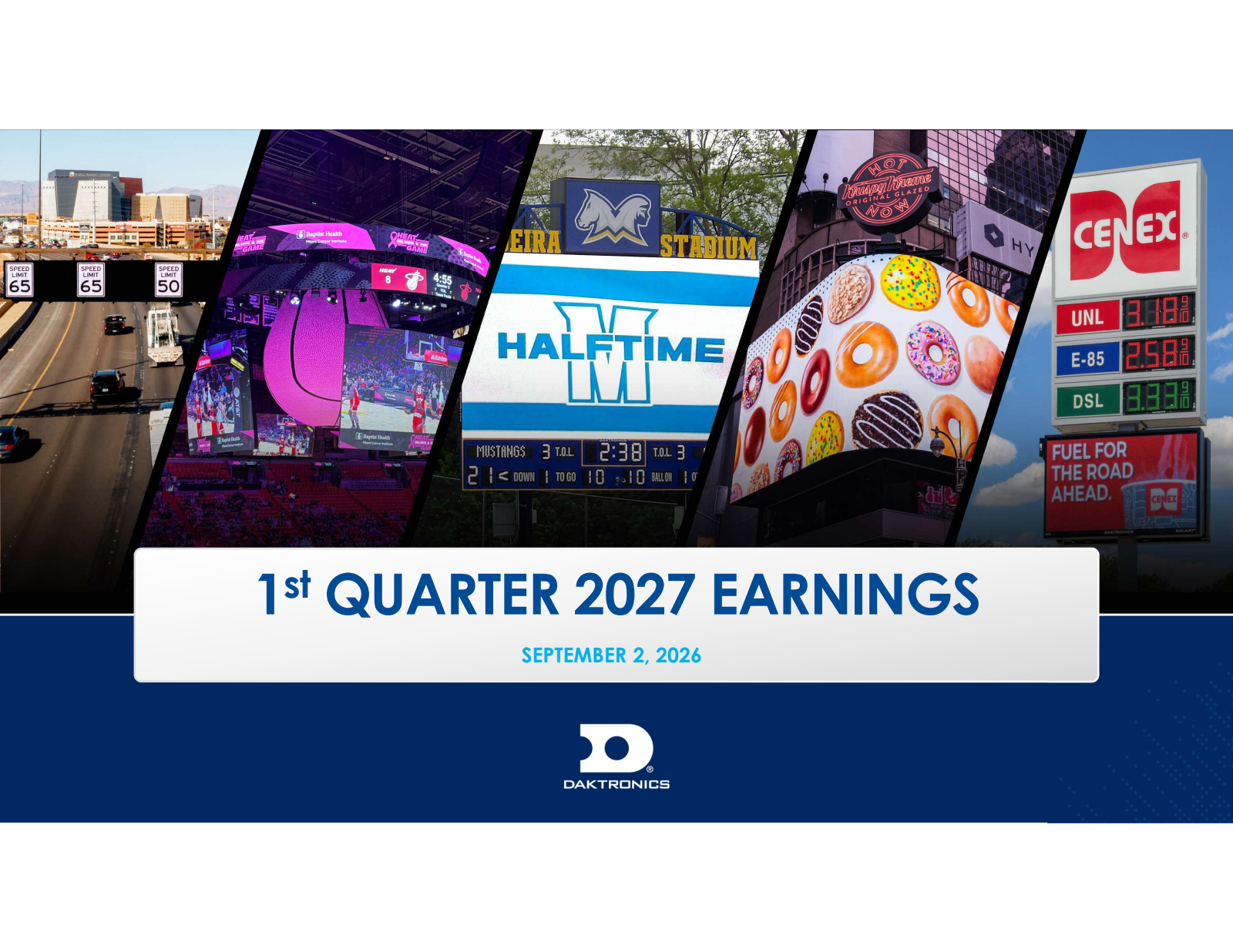 Daktronics' Q1 2027 Slide Deck
