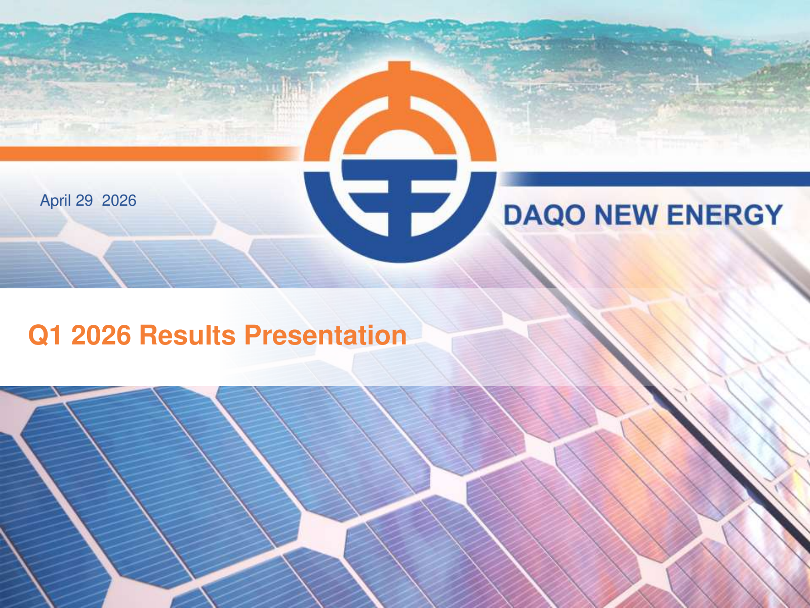 DAQO New Energy's Q1 2026 Slide Deck