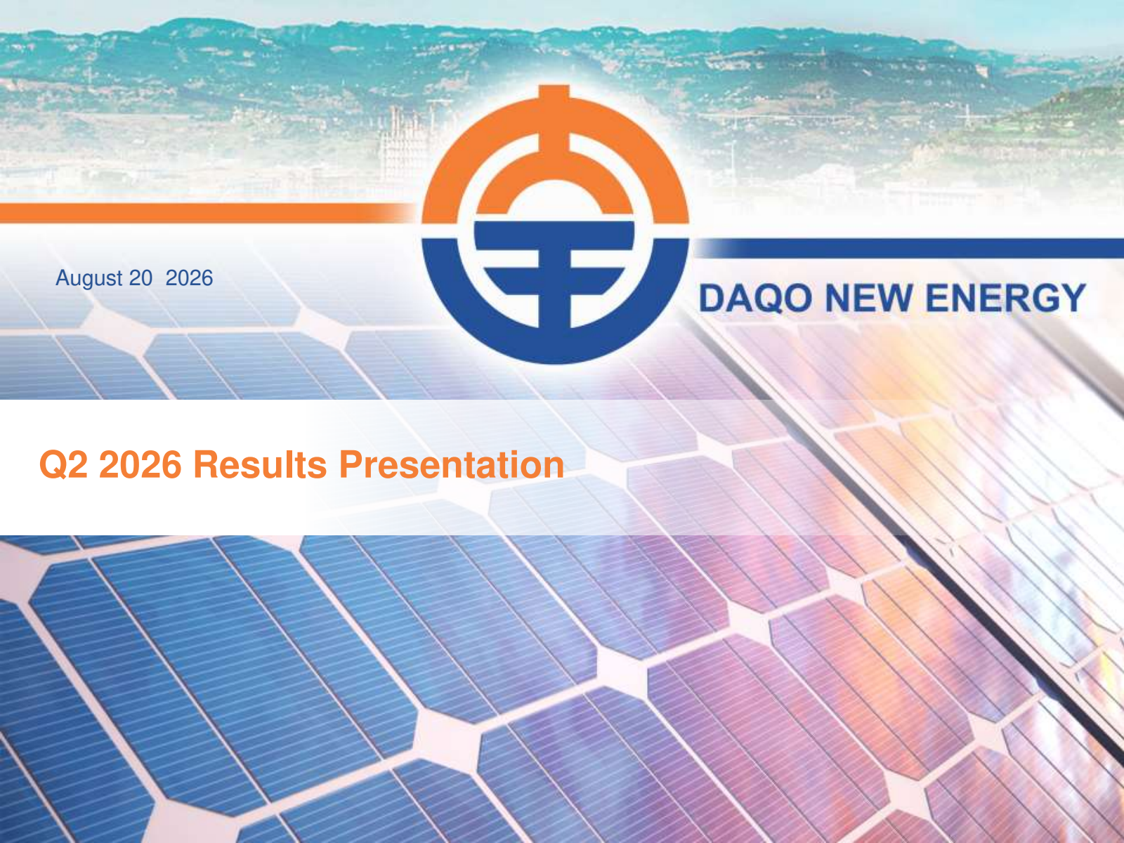 DAQO New Energy's Q2 2026 Slide Deck