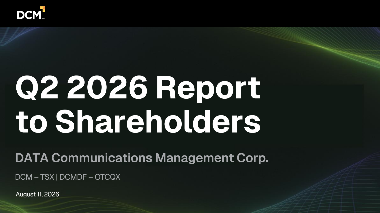 DATA Communications Management's Q2 2026 Slide Deck