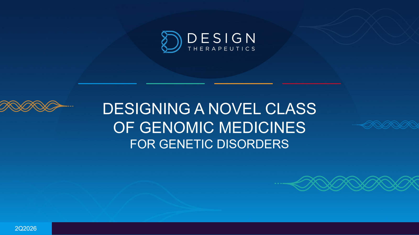 Design Therapeutics' Q1 2026 Slide Deck