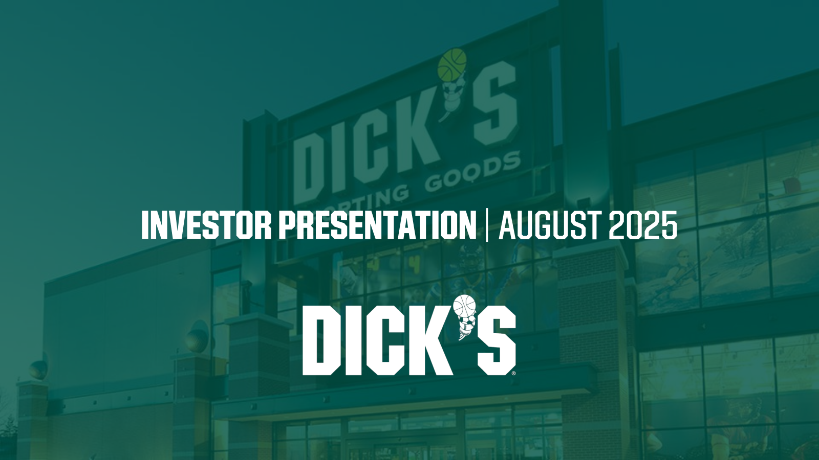 DICK'S Sporting Goods' Q2 2026 Slide Deck