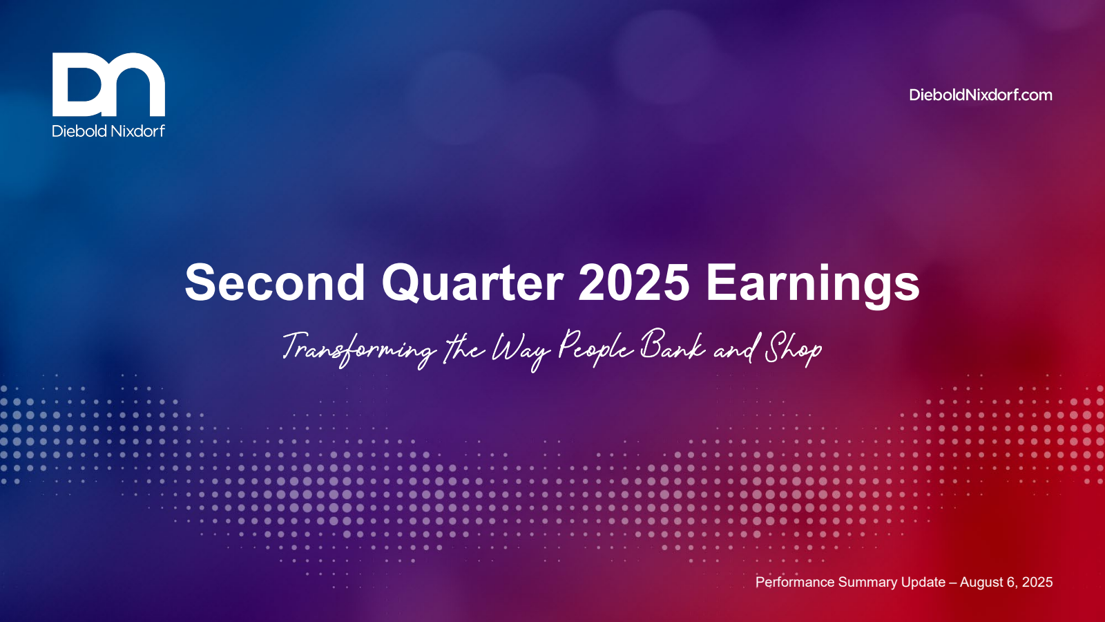 Diebold Nixdorf's Q2 2025 Slide Deck