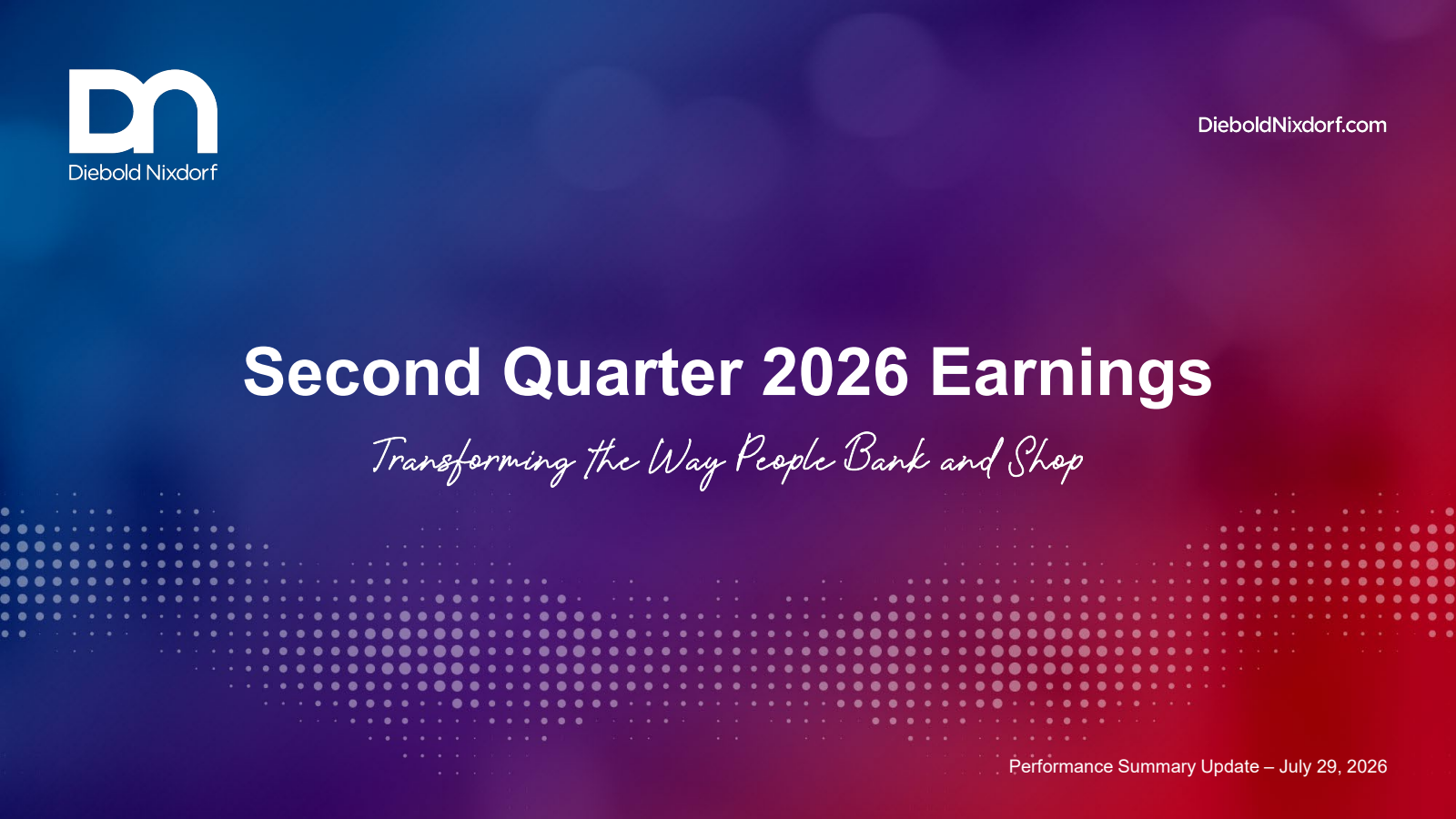Diebold Nixdorf's Q2 2026 Slide Deck