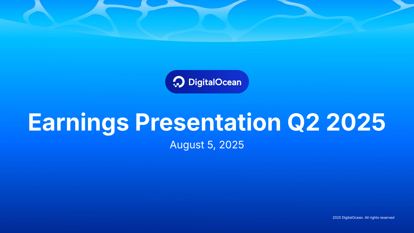 DigitalOcean's Q2 2025 Slide Deck