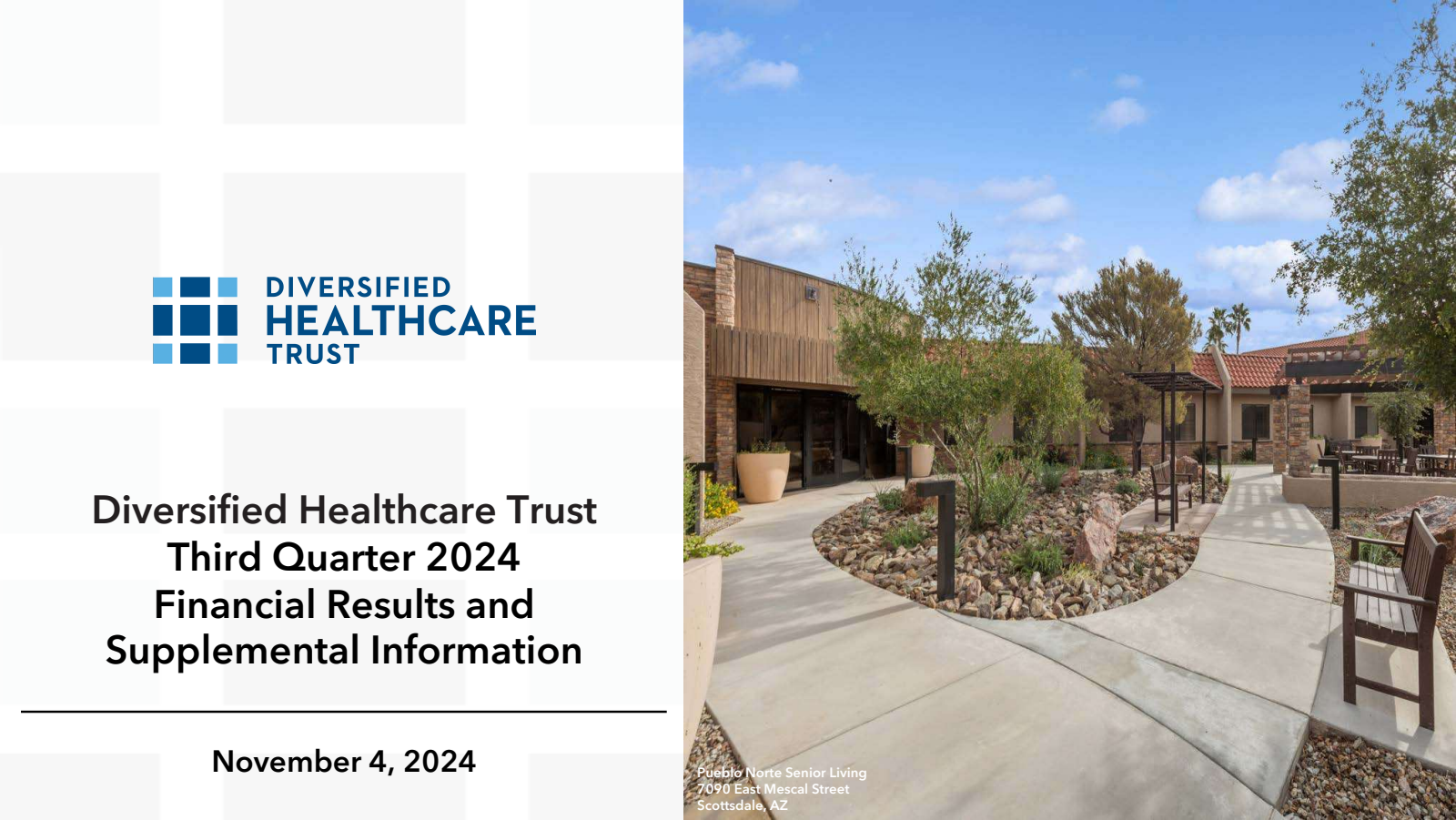 Diversified Healthcare Trust's Q3 2024 Slide Deck