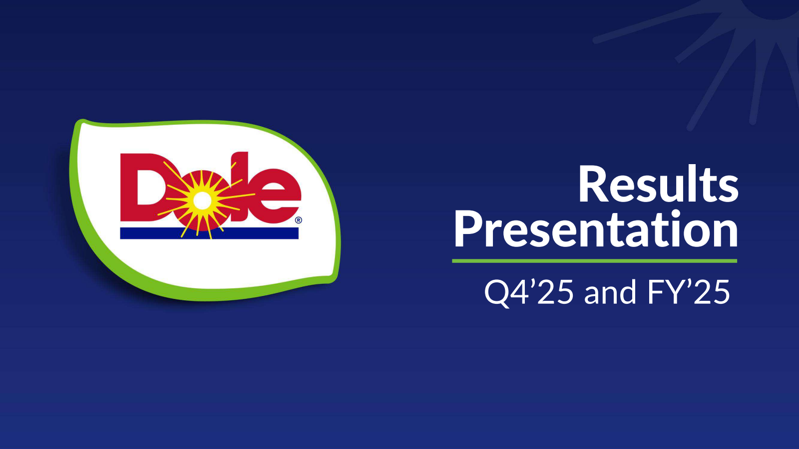 Dole's Q4 2025 Slide Deck