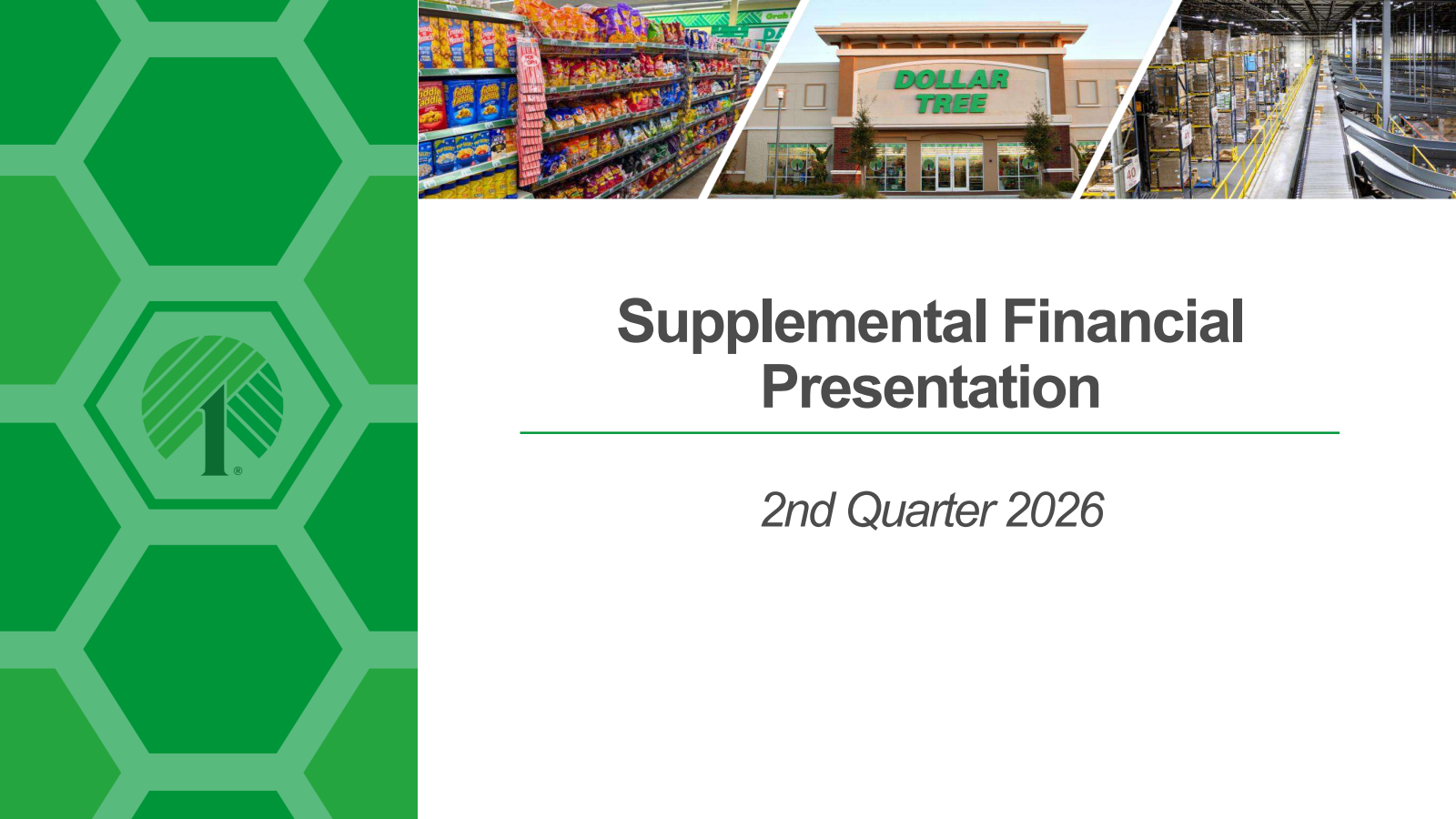 Dollar Tree's Q2 2026 Slide Deck