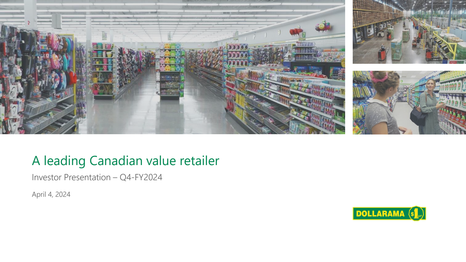 Dollarama's Q4 2024 Slide Deck
