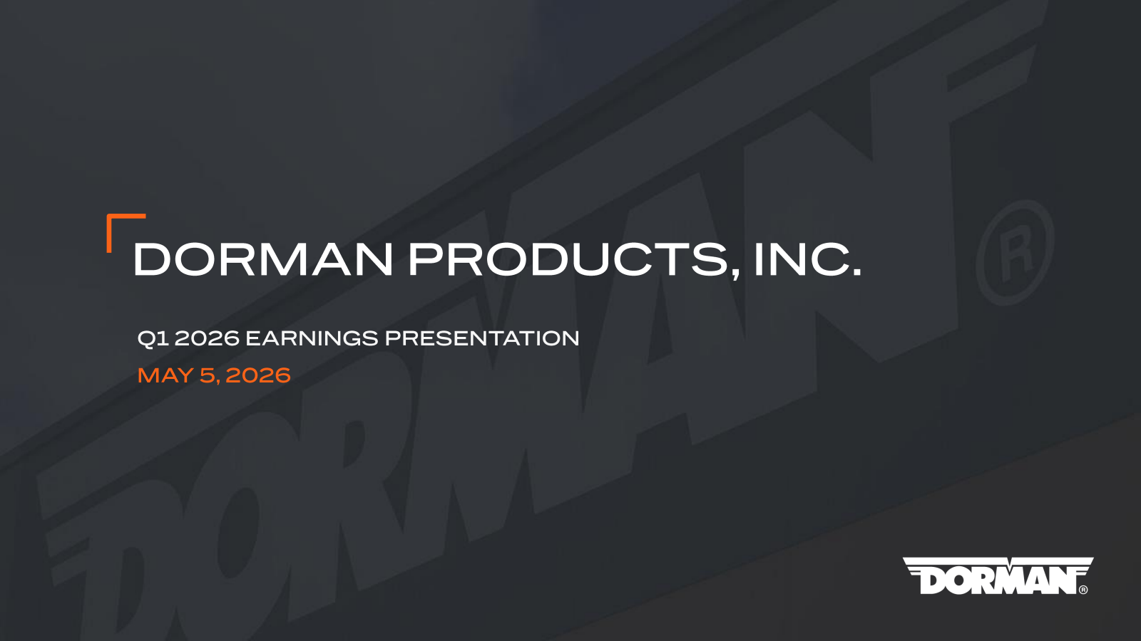 Dorman Products' Q1 2026 Slide Deck