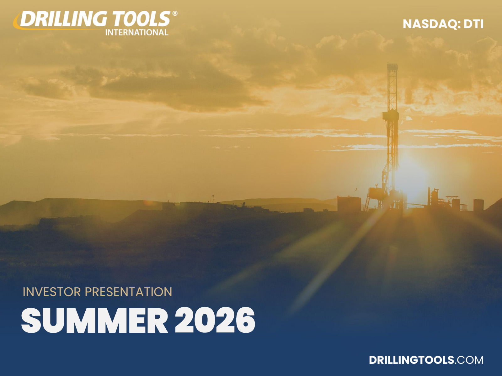 Drilling Tools International's Q1 2026 Slide Deck
