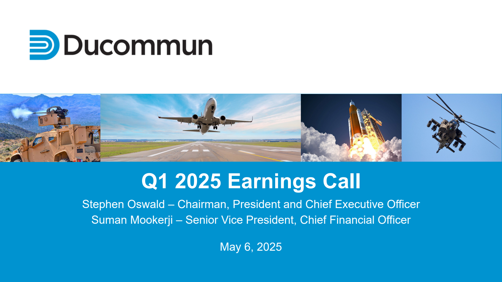Ducommun's Q1 2025 Slide Deck