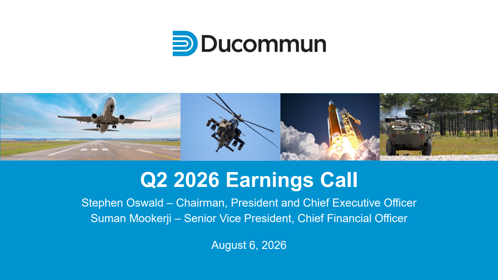 Ducommun's Q2 2026 Slide Deck