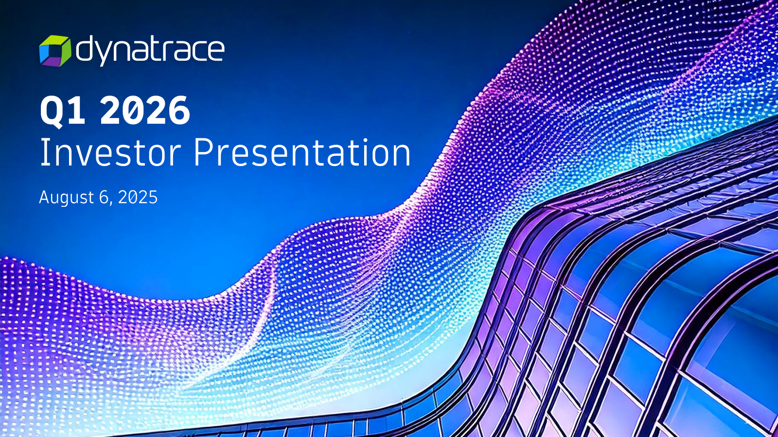 Dynatrace's Q1 2026 Slide Deck