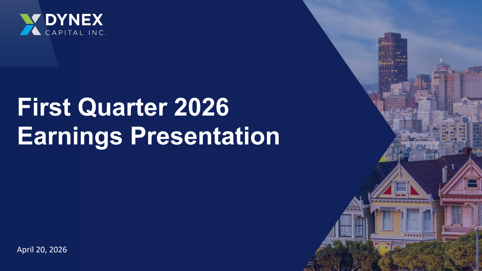 Dynex Capital's Q1 2026 Slide Deck