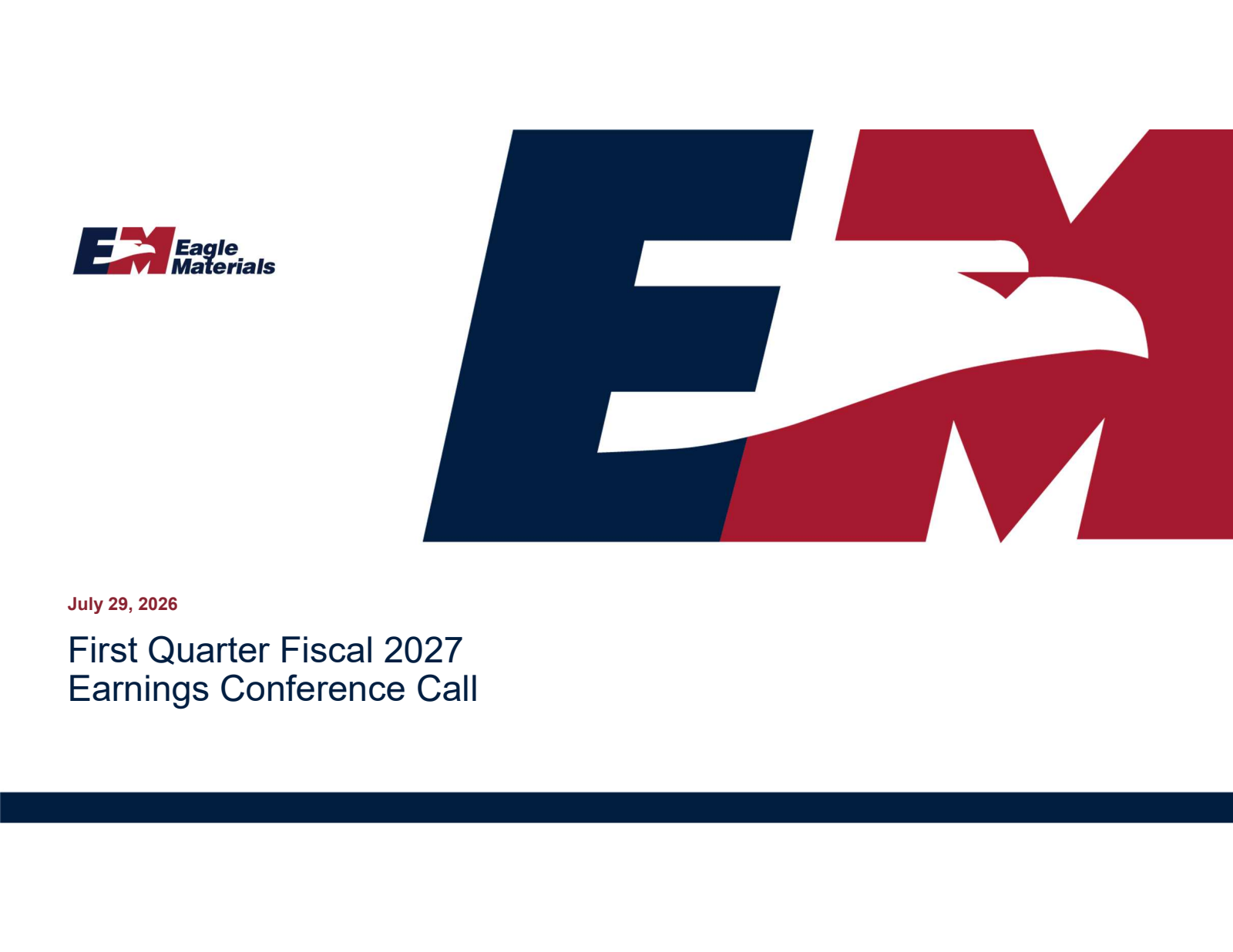 Eagle Materials' Q1 2027 Slide Deck