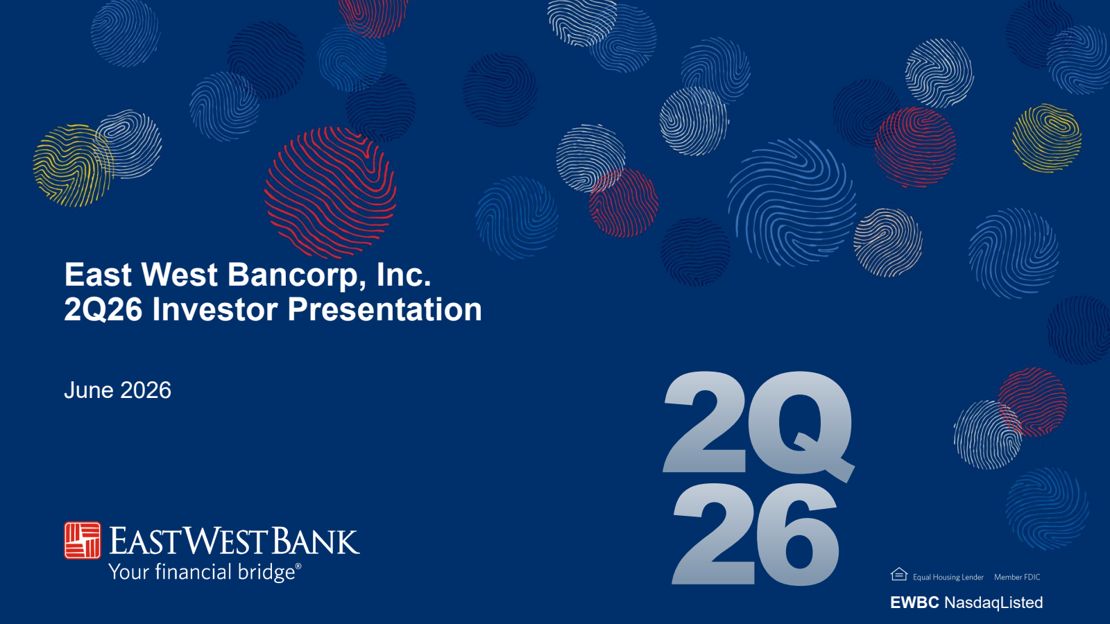 East West Bancorp's Q2 2026 Slide Deck